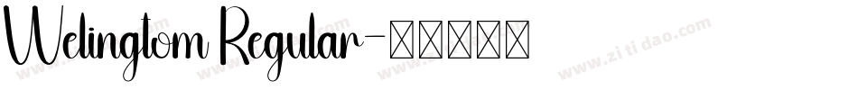 Welingtom Regular字体转换